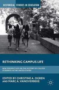 Rethinking Campus Life