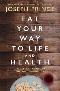 Eat Your Way to Life and Health