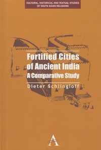 Fortified Cities of Ancient India