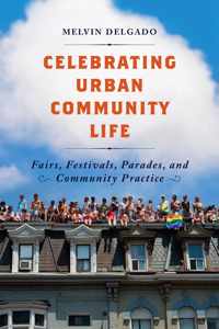 Celebrating Urban Community Life