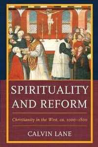 Spirituality and Reform