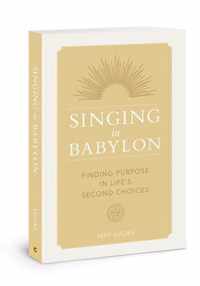 Singing in Babylon