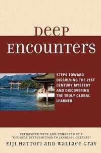 Deep Encounters