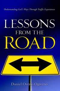 Lessons From The Road