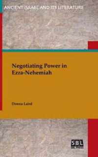 Negotiating Power in Ezra-Nehemiah