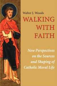 Walking With Faith