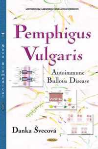 Pemphigus Vulgaris