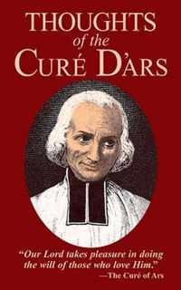 Thoughts of the Cure d'Ars