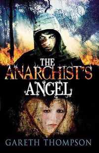 The Anarchists Angel