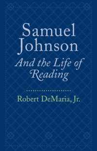 Samuel Johnson and the Life of Reading