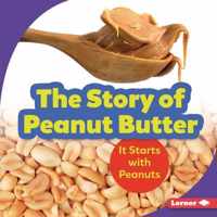 The Story of Peanut Butter