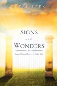 Signs and Wonders