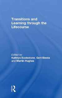 Transitions and Learning Through the Lifecourse