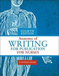 Anatomy of Writing for Publication for Nurses, Fourth Edition