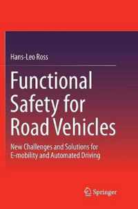 Functional Safety for Road Vehicles