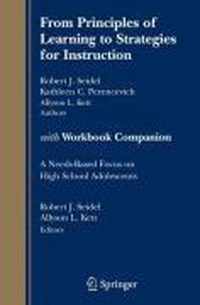 From Principles of Learning to Strategies for Instruction - with Workbook Companion