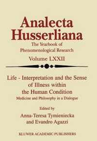 Life Interpretation and the Sense of Illness within the Human Condition