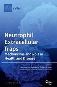 Neutrophil Extracellular Traps