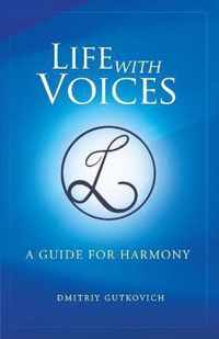 Life with Voices