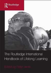 The Routledge International Handbook of Lifelong Learning