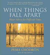 When Things Fall Apart