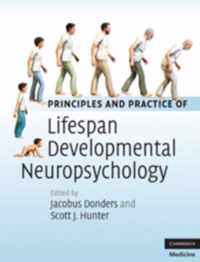 Principles And Practice Of Lifespan Developmental Neuropsych