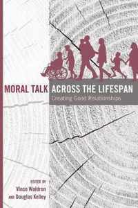 Moral Talk Across the Lifespan