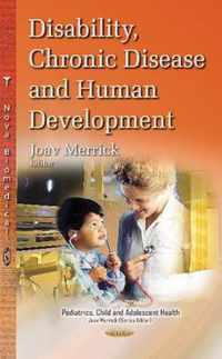 Disability, Chronic Disease & Human Development