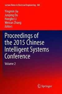 Proceedings of the 2015 Chinese Intelligent Systems Conference