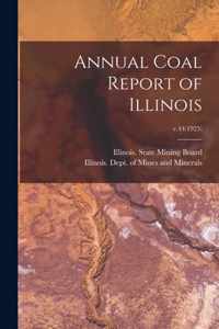 Annual Coal Report of Illinois; v.44(1925)