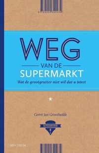 Weg van de supermarkt