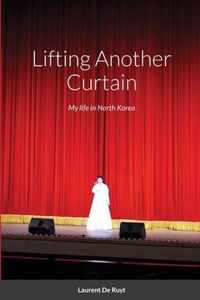 Lifting Another Curtain