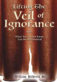 Lifting the Veil of Ignorance