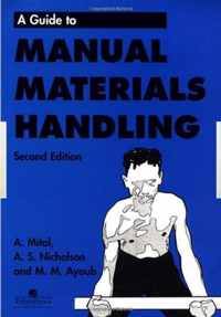 Guide to Manual Materials Handling