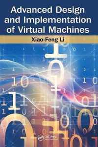 Advanced Design and Implementation of Virtual Machines