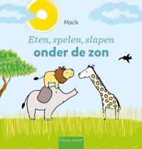 Eten, spelen, slapen onder de zon