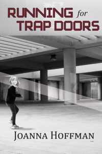 Running for Trap Doors