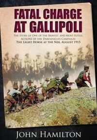 Fatal Charge at Gallipoli