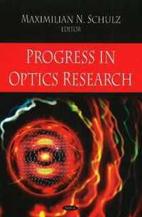 Progress in Optics Research