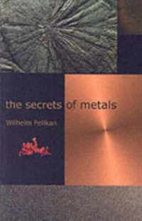 The Secrets of Metals