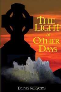 The Light of Other Days