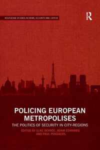 Policing European Metropolises