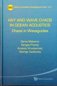 Ray and Wave Chaos in Ocean Acoustics