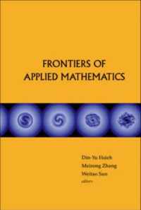Frontiers Of Applied Mathematics - Proceedings Of The 2nd International Symposium