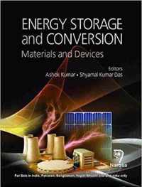 Energy Storage and Conversion: Materials and Devices