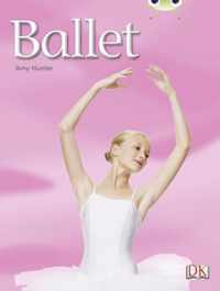 Bug Club Independent Non Fiction Year 1 Blue A Ballet