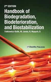 Handbook Of Material Biodegradation, Biodeterioration, And B