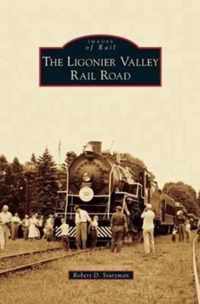 Ligonier Valley Rail Road