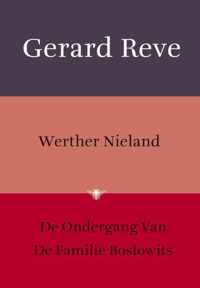 Werther Nieland ; De ondergang van de familie Boslowits