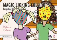 Magic Licking Lollipops